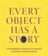 Front cover of the book Every Object Has a Story