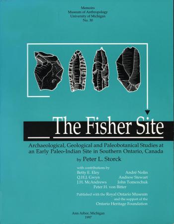 Front cover to the book The Fisher Site: Archeological, Geological and Paleobotanical Studies at an Early Paleo-Indian Site in Southern Ontario, Canada