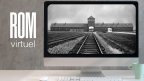 Visite virtuelle: Auschwitz. Pas si longtemps. Pas si loin.